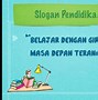 Contoh Slogan Smp Dan Pesan